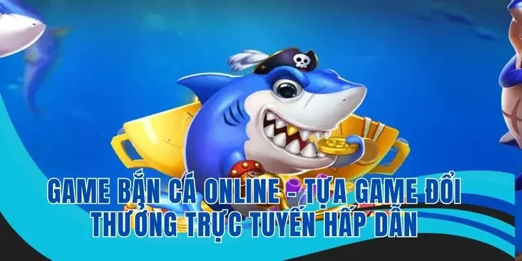 Cách Chơi Bắn Cá Vua Hải Tặc Go88 Hiệu Quả Cho Người Mới Bắt Đầu​